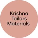 Business logo of Krishna tailors Materials