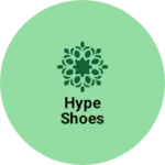 Business logo of Hype shoes