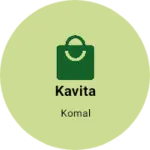 Business logo of Kavita