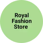 Business logo of Royal fashion store