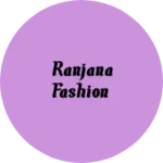 Business logo of Ranjana fashion