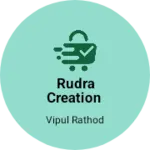 Business logo of Rudra creation