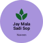 Business logo of Jay mala sadi sop