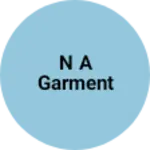Business logo of N A Garment