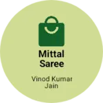 Business logo of Mittal Saree center