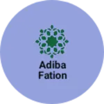 Business logo of Adiba fation
