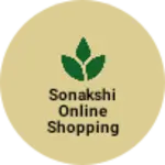 Business logo of SONAKSHI online shopping center