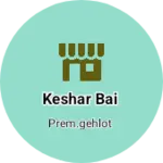 Business logo of Keshar bai
