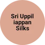 Business logo of Sri Uppiliappan Silks