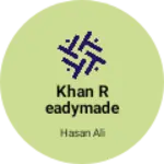 Business logo of Khan Readymade Collection
