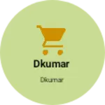 Business logo of Dkumar
