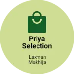 Business logo of Priya selection