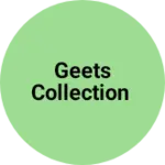 Business logo of Geets collection