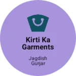 Business logo of Kirti ka garments