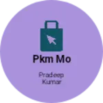 Business logo of Pkm mo