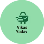 Business logo of Vikas yadav