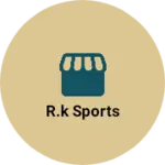 Business logo of R.K SPORTS