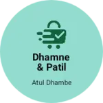 Business logo of Dhamne & patil textail