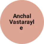 Business logo of anchal vastarayle