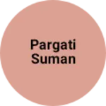 Business logo of Pargati suman