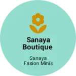 Business logo of Sanaya boutique