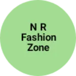 Business logo of N R fashion zone