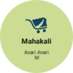 Business logo of Mahakali