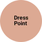 Business logo of Dress point