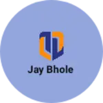 Business logo of Jay bhole