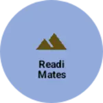 Business logo of Readi mates