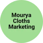 Business logo of Mourya cloths marketing