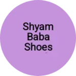 Business logo of Shyam baba shoes and redimate collection