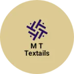 Business logo of M T textails