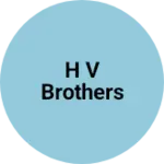 Business logo of H v brothers