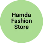 Business logo of Hamda Fashion Store
