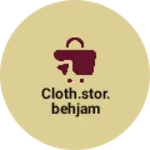 Business logo of Cloth.stor.behjam