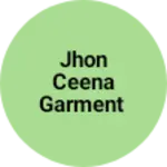 Business logo of Jhon ceena garment
