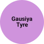 Business logo of Gausiya tyre