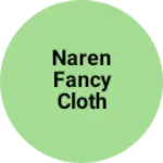 Business logo of Naren fancy cloth house
