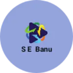 Business logo of S e banu