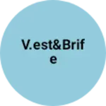 Business logo of V.est&Brife