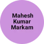Business logo of Mahesh Kumar markam