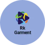Business logo of Rk garment