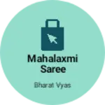 Business logo of Mahalaxmi saree center