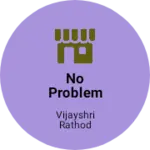 Business logo of No problem