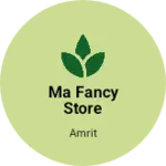 Business logo of Ma fancy store
