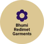 Business logo of Bhumi Redimet Garments & General Store
