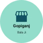 Business logo of Gopiganj