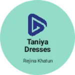 Business logo of Taniya dresses shop