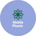 Business logo of Mobile Phonic
